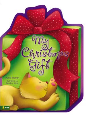 Cover of the book My Christmas Gift by Mike Yorkey, Jesse Florea