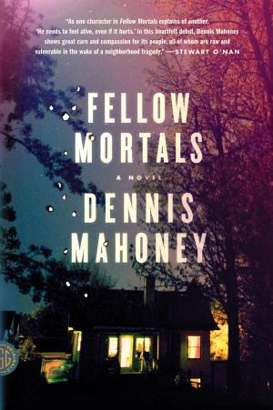 Cover of the book Fellow Mortals by Roxana Robinson