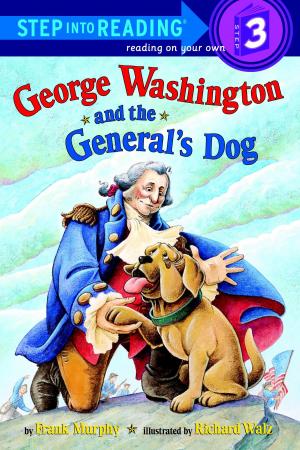 Cover of the book George Washington and the General's Dog by Golden Books