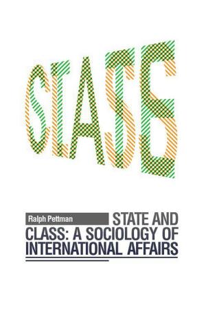 Cover of the book State and Class by Ralph Pettman