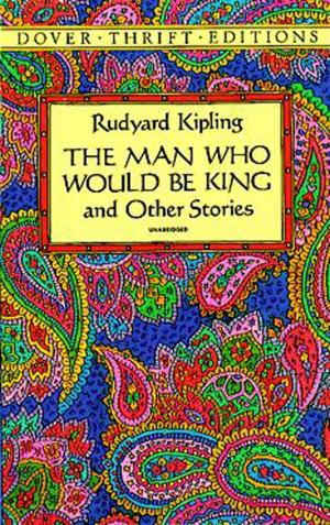 Cover of the book The Man Who Would Be King by Martin Stone