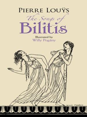 Cover of the book The Songs of Bilitis by Edward FitzGerald