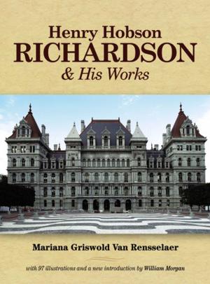 Cover of the book Henry Hobson Richardson and His Works by M. A. Murray