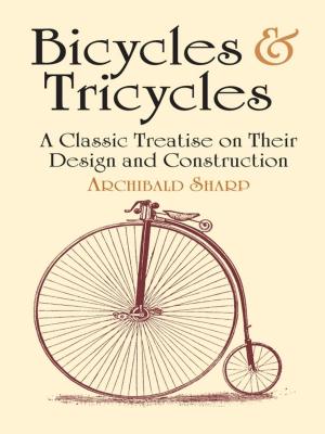 Cover of the book Bicycles & Tricycles by Edward Burnett Tylor