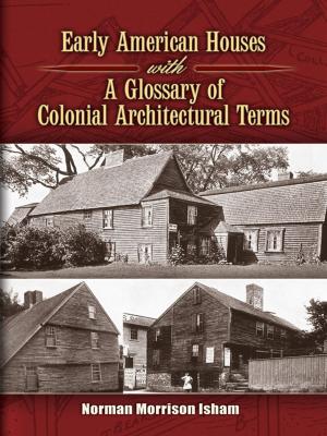 Cover of the book Early American Houses by Bruce J. Berne, Robert Pecora