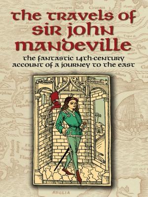 Cover of the book The Travels of Sir John Mandeville by Ernest Weekley