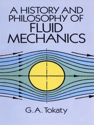 Cover of the book A History and Philosophy of Fluid Mechanics by John S. Rose