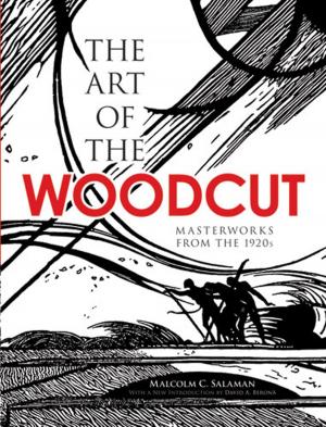 Cover of the book The Art of the Woodcut by James M. Gere, Stephen P. Timoshenko