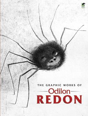 Cover of the book The Graphic Works of Odilon Redon by Sears, Roebuck and Co.