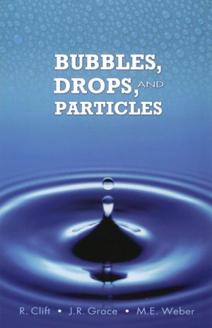 Book cover of Bubbles, Drops, and Particles