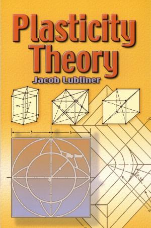 Cover of the book Plasticity Theory by Walter de la Mare