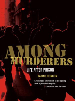 Cover of the book Among Murderers by Tey Meadow