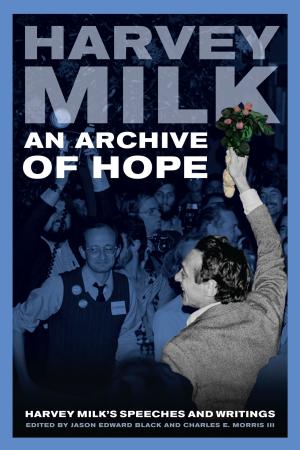 Cover of the book An Archive of Hope by Aaron D. Smith, J. Edward Taylor