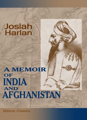 Book cover of A Memoir of India and Afghanistan.