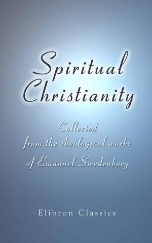 Cover of the book Spiritual Christianity. by James Stuart, Nicholas Revett