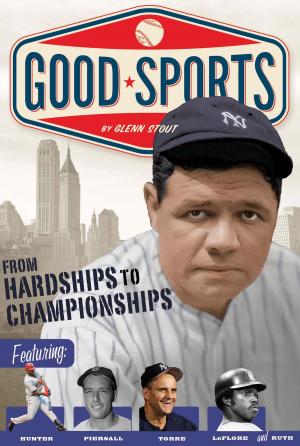 Cover of the book From Hardships to Championships by Mary Downing Hahn
