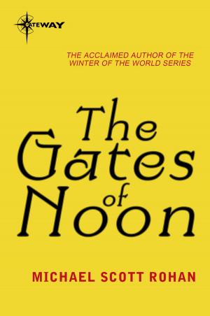 Cover of the book The Gates of Noon by June Hampson