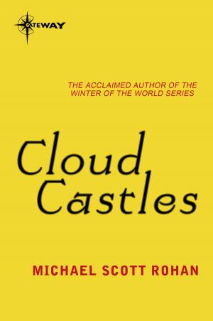 Cover of the book Cloud Castles by Christopher Evans