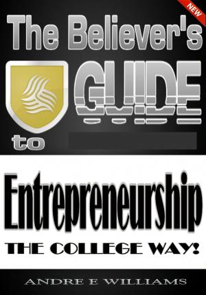 Cover of The Believer's Guide to Entreprenuership