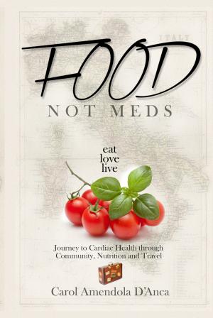Cover of the book Food not Meds by DeRose