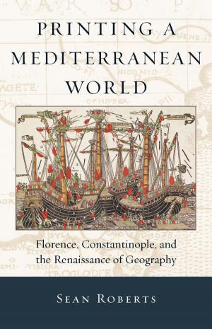 Cover of the book Printing a Mediterranean World by Timothy Aubry