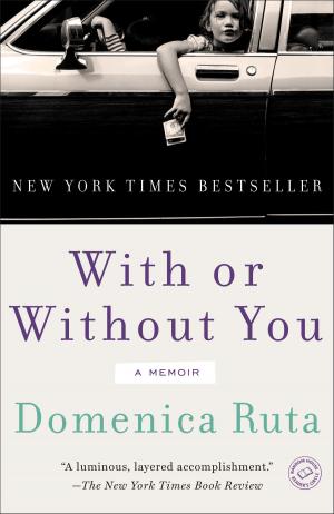 Cover of the book With or Without You by Edward Rutherfurd