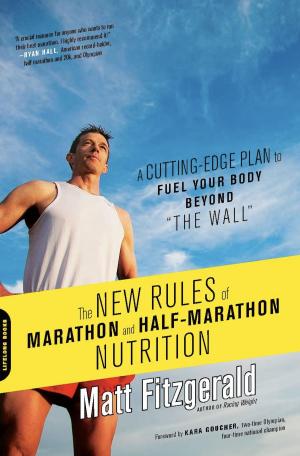 Cover of the book The New Rules of Marathon and Half-Marathon Nutrition by Gil McNeil