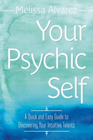 Cover of the book Your Psychic Self by Judith Page, Jan A. Malique