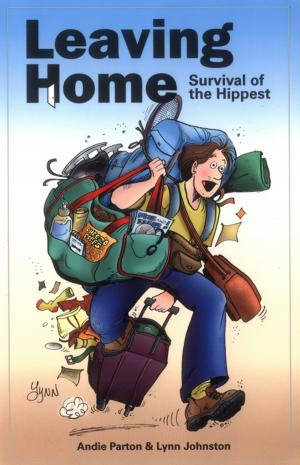 Cover of the book Leaving Home by Sasa Mahr-Batuz, Andy Pforzheimer