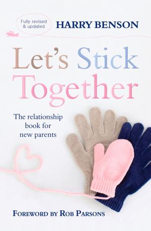 bigCover of the book Let's Stick Together by 