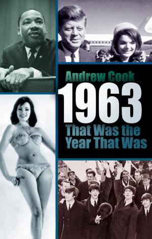 bigCover of the book 1963: That Was the Year That Was by 