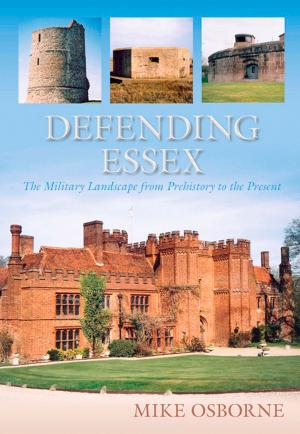 Cover of the book Defending Essex by Norman Franks, Simon Muggleton