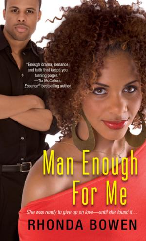 Cover of the book Man Enough For Me by Linda Lael Miller, JoAnn Ross