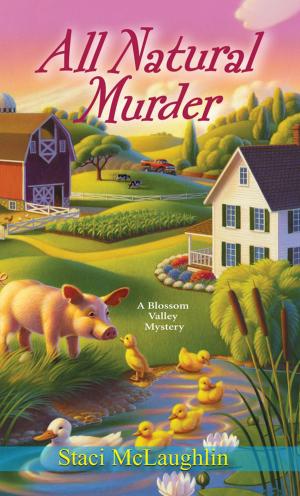 Cover of the book All Natural Murder by Carly Alexander