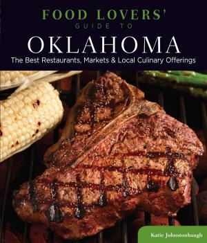 bigCover of the book Food Lovers' Guide to® Oklahoma by 