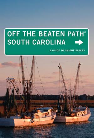 Book cover of South Carolina Off the Beaten Path®