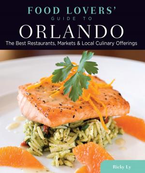 Cover of the book Food Lovers' Guide to® Orlando by Vincent Virga, Emilee Hines