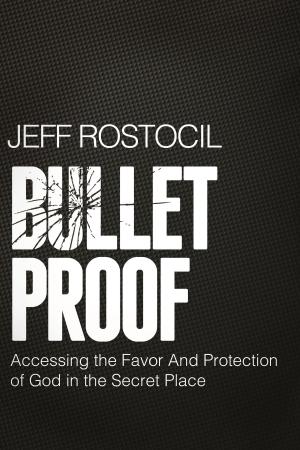 Cover of the book Bulletproof by Dr. Mark Virkler, Patti Virkler
