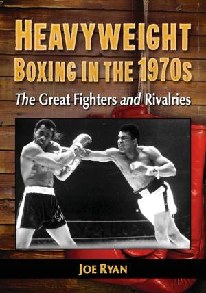 Cover of Heavyweight Boxing in the 1970s