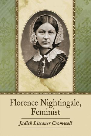 Cover of the book Florence Nightingale, Feminist by Thomas Mackaman