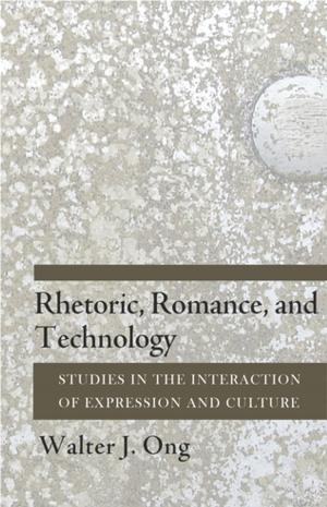 Cover of the book Rhetoric, Romance, and Technology by Johannes Kadura