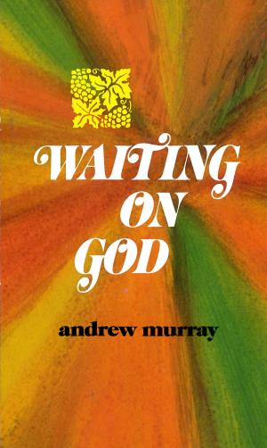 Cover of the book Waiting On God by Erwin W. Lutzer