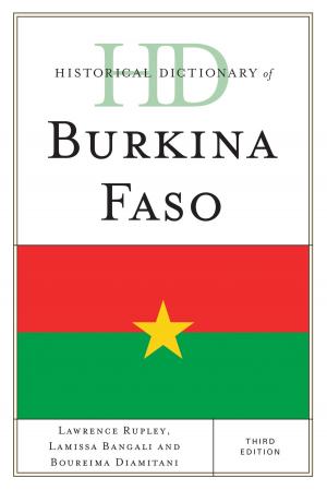 Cover of the book Historical Dictionary of Burkina Faso by Scott Rosenberg, Richard F. Weisfelder