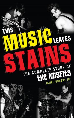 Book cover of This Music Leaves Stains