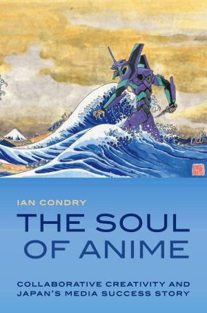 Cover of the book The Soul of Anime by Martin Bernal