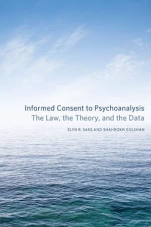 Cover of the book Informed Consent to Psychoanalysis by Michael Dillon/Lobzang Jivaka
