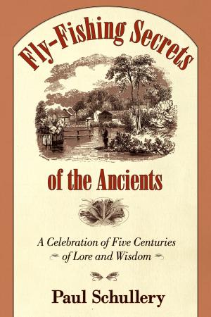 Cover of the book Fly-Fishing Secrets of the Ancients by Glenna Luschei