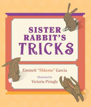 Cover of the book Sister Rabbit's Tricks by Francisco E. Balderrama, Raymond Rodríguez