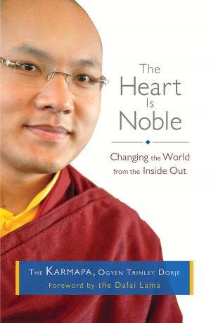 Cover of the book The Heart Is Noble by 聖嚴法師