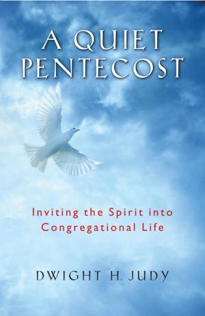 Cover of the book A Quiet Pentecost by Henri J. M. Nouwen, John S. Mogabgab